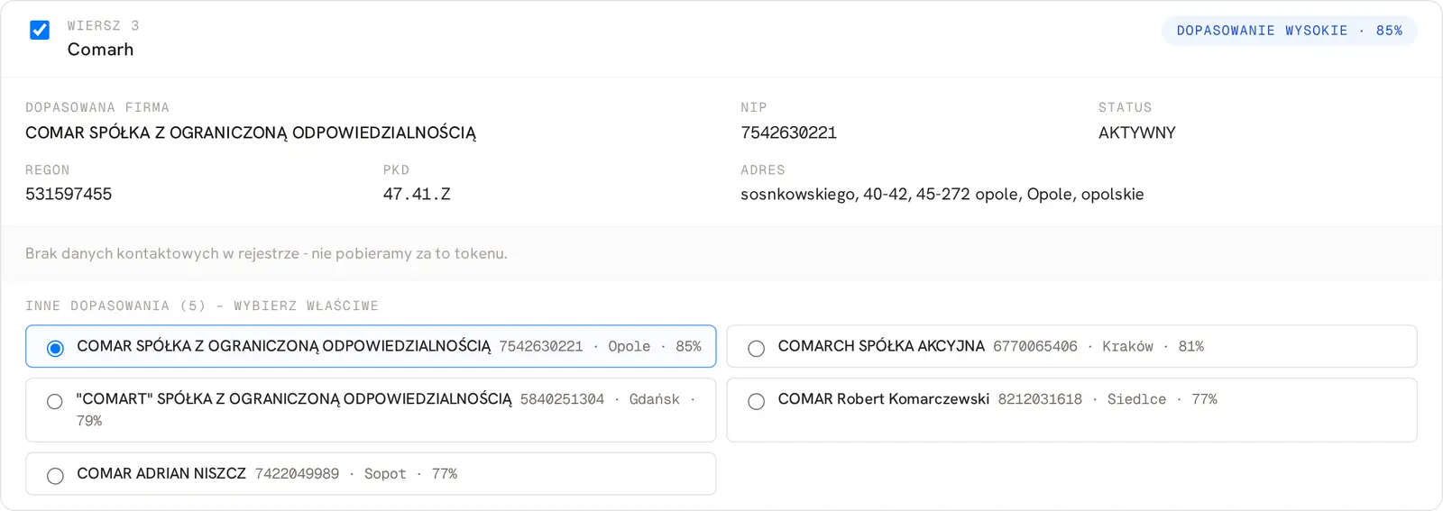 Literówka Comarh dopasowana najpierw do firmy Comar z Opola, Comarch dopiero na liście alternatyw