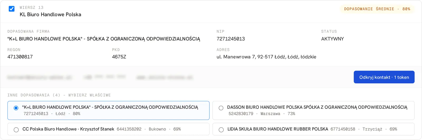 Nazwa KL Biuro Handlowe Polska bez plusa dopasowana do K+L Biuro Handlowe Polska ze średnią pewnością